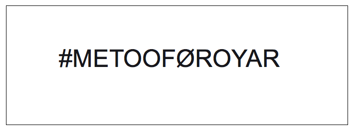 Hví #metooFøroyar?